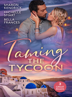 cover image of Taming the Tycoon/Secrets of Cinderella's Awakening/The Billionaire's Cinderella Contract/Redeemed by Her Innocence